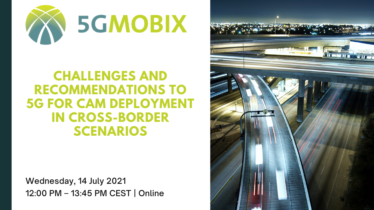 Webinar Challenges and recommendations to 5G for CAM deployment in Cross-border scenarios