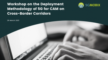Workshop on the Deployment Methodology of 5G for CAM on Cross-Border Corridors