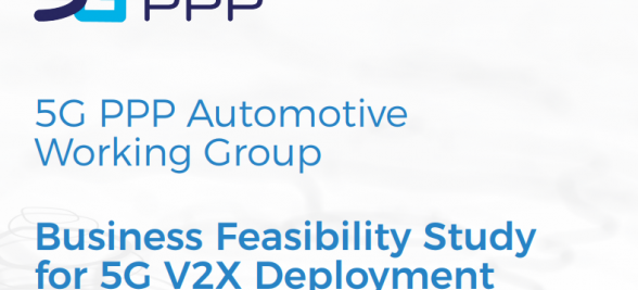 5G PPP Automotive Working Group: Business Feasibility Study for 5G V2X Deployment